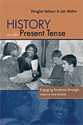 History in the Present Tense